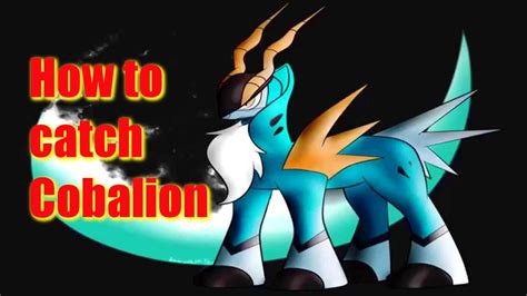 mega cobalion|pokemon cobalion how to catch.